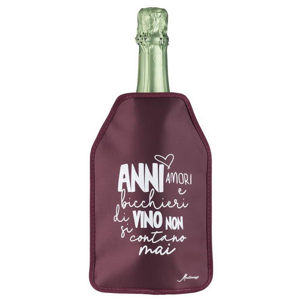 Glacette raffreddabottiglie bordeaux con frase “Anni, amori e bicchieri di vino non si contano mai”